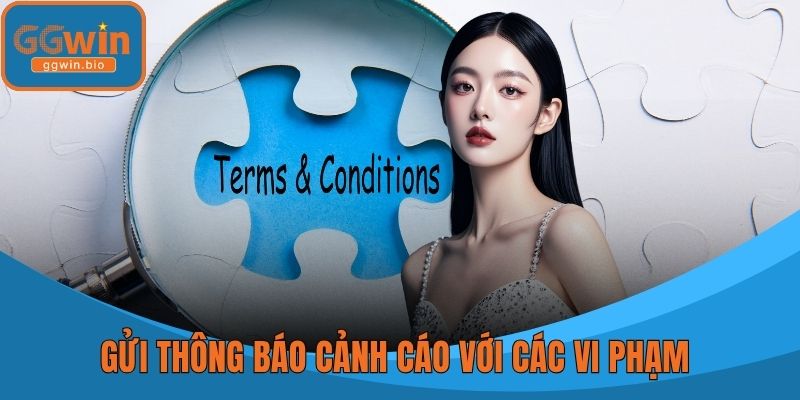 Gửi thông báo cảnh cáo với các vi phạm