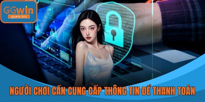 Người chơi cần cung cấp thông tin để thanh toán